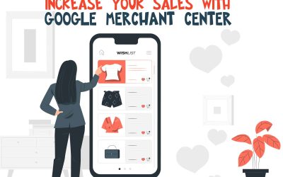Increase Sales with Google Merchant Center