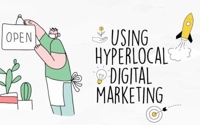 Using Hyperlocal Digital Marketing